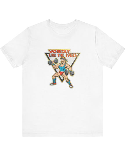 The 'Workout Like The 1980s' Muscle Man Tee