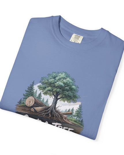 The 'Save The Trees!'  Cut 1 Plant 3 Unisex Garment-Dyed T-shirt