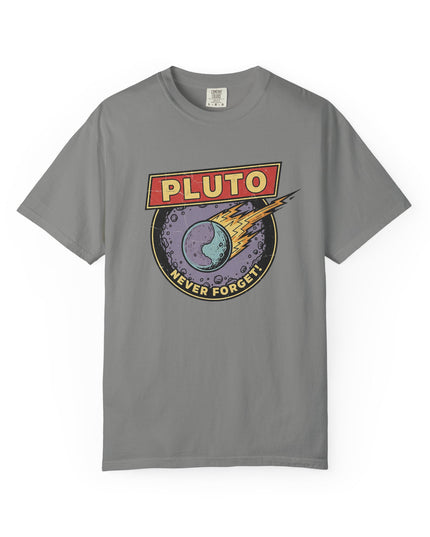 The 'Pluto, Never Forget!' Deco  Unisex Garment-Dyed T-shirt