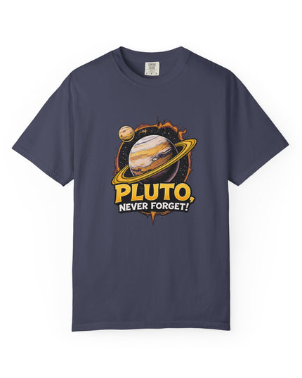 The 'Pluto, Never Forget!' Cart  Unisex Garment-Dyed T-shirt