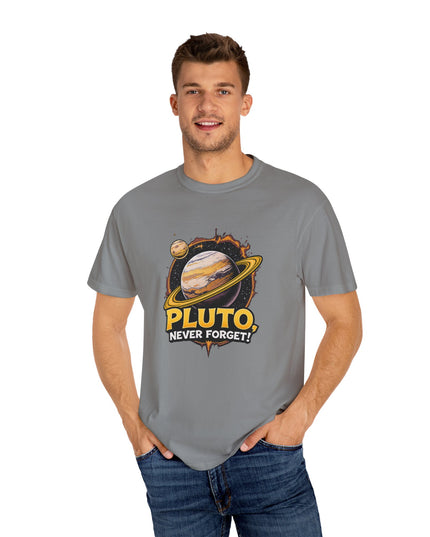 The 'Pluto, Never Forget!' Cart  Unisex Garment-Dyed T-shirt