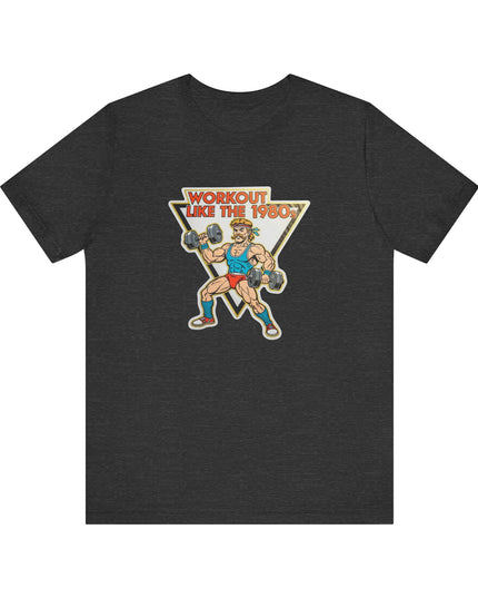 The 'Workout Like The 1980s' Muscle Man Tee