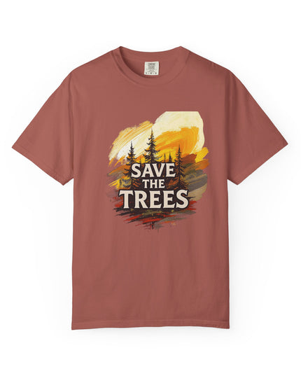 'Save The Trees!'  Unisex Garment-Dyed T-shirt