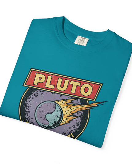 The 'Pluto, Never Forget!' Deco  Unisex Garment-Dyed T-shirt