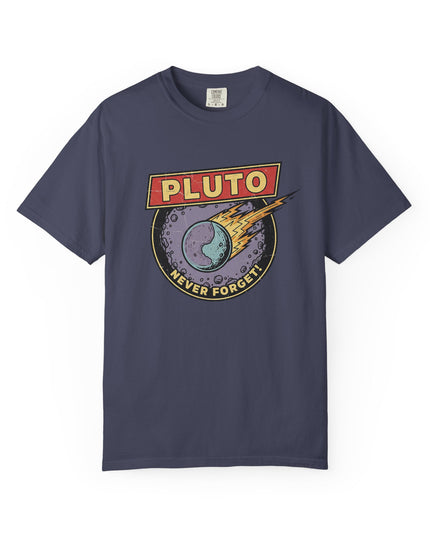 The 'Pluto, Never Forget!' Deco  Unisex Garment-Dyed T-shirt
