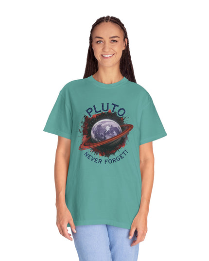 The 'Pluto, Never Forget!' Dram  Unisex Garment-Dyed T-shirt