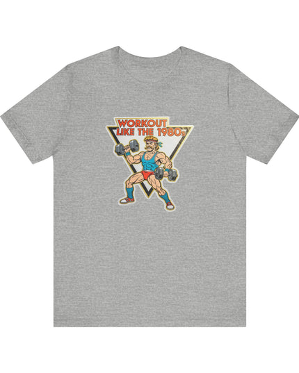 The 'Workout Like The 1980s' Muscle Man Tee