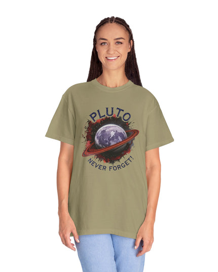 The 'Pluto, Never Forget!' Dram  Unisex Garment-Dyed T-shirt
