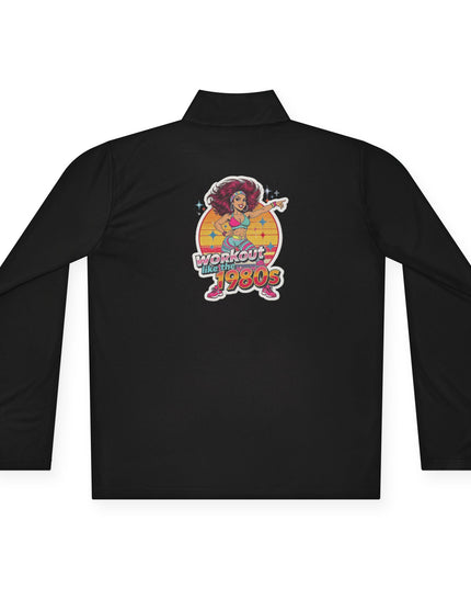 The 'Workout Like The 1980s' Workout Girl Quarter-Zip Pullover