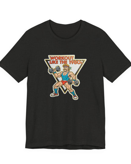 The 'Workout Like The 1980s' Muscle Man Tee