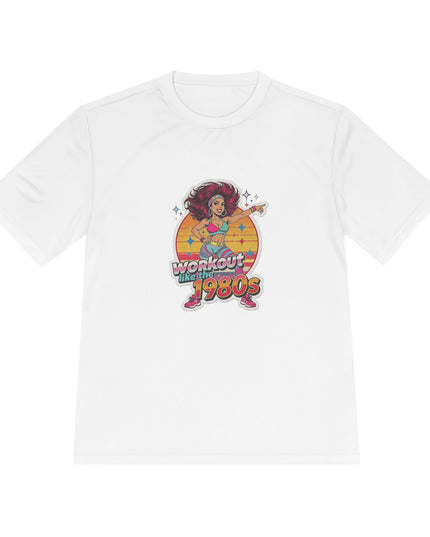 The 'Workout Like The 1980s' Workout Girl Shirt