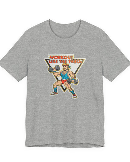 The 'Workout Like The 1980s' Muscle Man Tee