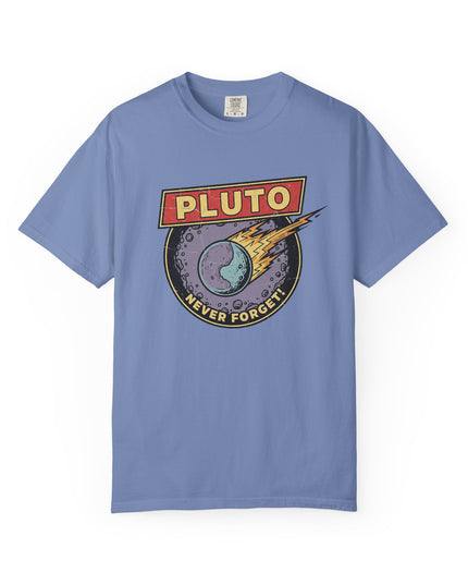 The 'Pluto, Never Forget!' Deco  Unisex Garment-Dyed T-shirt