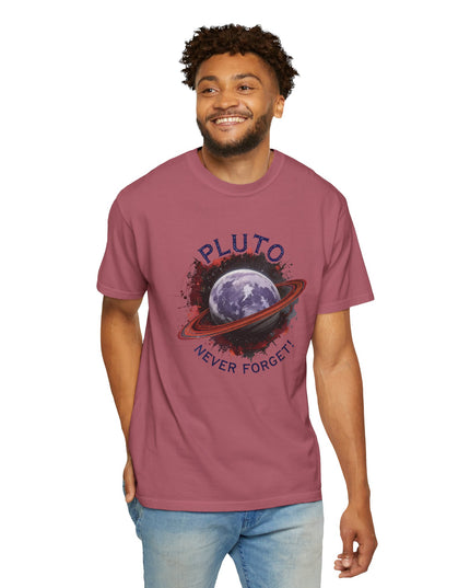 The 'Pluto, Never Forget!' Dram  Unisex Garment-Dyed T-shirt
