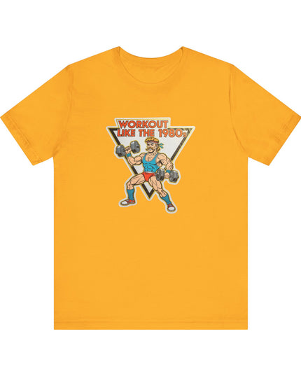 The 'Workout Like The 1980s' Muscle Man Tee