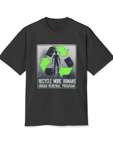 The 'Recycle More Humans' v2 T-Shirt, Eco-Friendly Graphic Tee, Save the Earth Apparel, Sustainable Clothing, Upcycled Materials Shirt