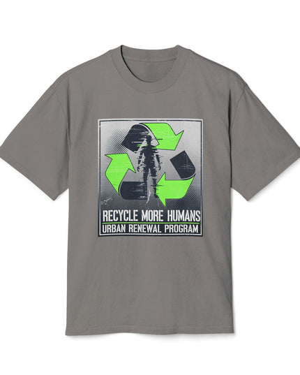 The 'Recycle More Humans' v2 T-Shirt, Eco-Friendly Graphic Tee, Save the Earth Apparel, Sustainable Clothing, Upcycled Materials Shirt