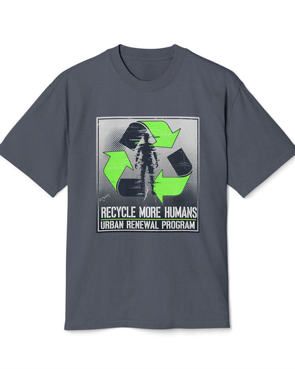 The 'Recycle More Humans' v2 T-Shirt, Eco-Friendly Graphic Tee, Save the Earth Apparel, Sustainable Clothing, Upcycled Materials Shirt