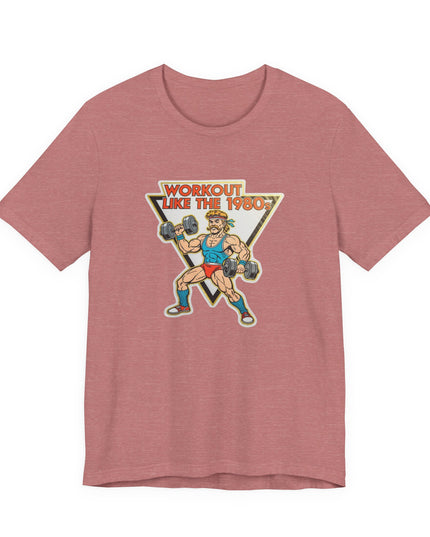 The 'Workout Like The 1980s' Muscle Man Tee