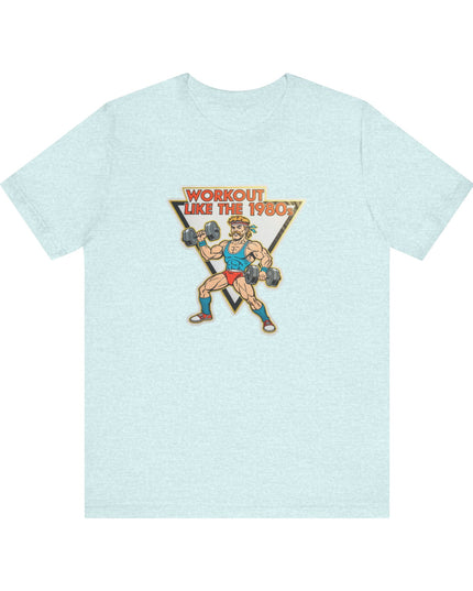 The 'Workout Like The 1980s' Muscle Man Tee