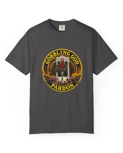 Gobbling God Pardon Thanksgiving Tee