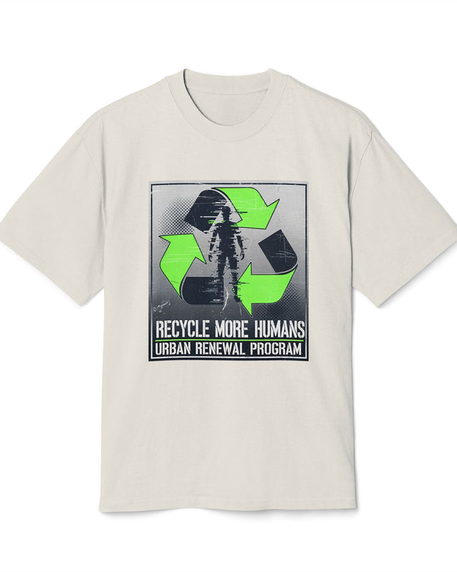 The 'Recycle More Humans' v2 T-Shirt, Eco-Friendly Graphic Tee, Save the Earth Apparel, Sustainable Clothing, Upcycled Materials Shirt