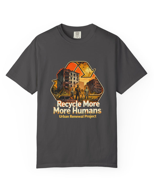 Recycle More Humans v2 Tee