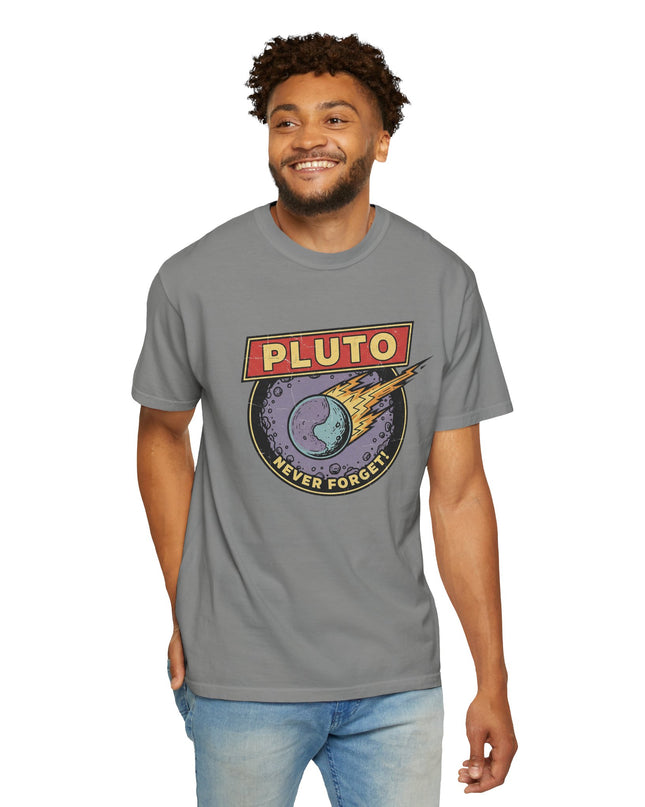 The 'Pluto, Never Forget!' Deco  Unisex Garment-Dyed T-shirt