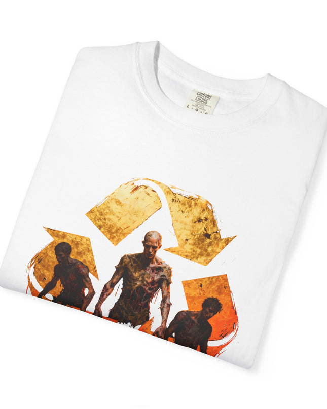 The 'Recycle More Humans!' Fire  Unisex Garment-Dyed T-shirt