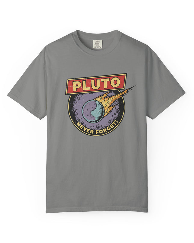 The 'Pluto, Never Forget!' Deco  Unisex Garment-Dyed T-shirt