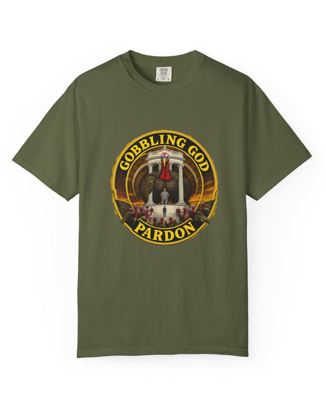 Gobbling God Pardon Thanksgiving Tee