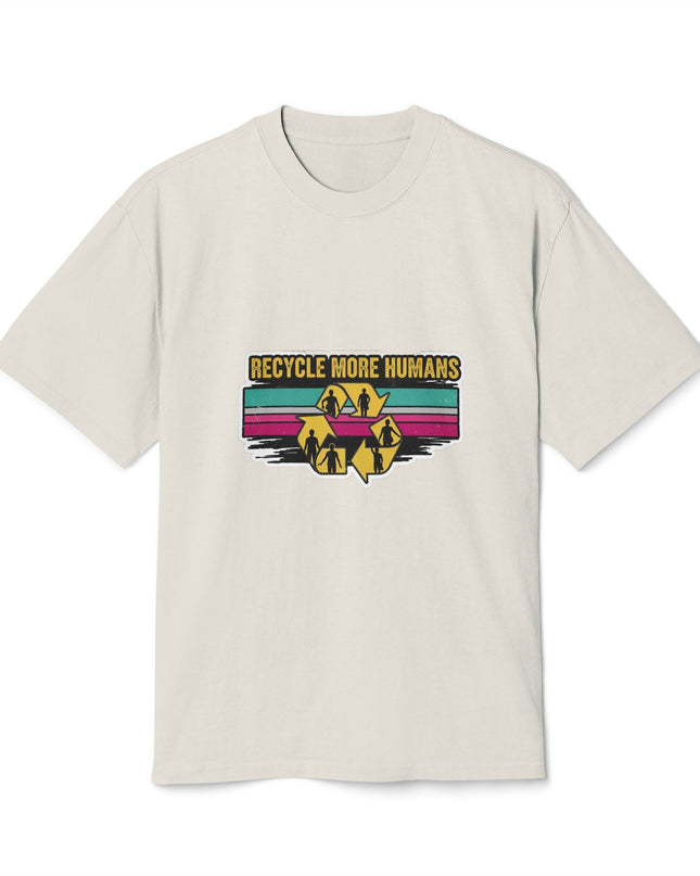 The 'Recycle More Humans' v1 T-Shirt, Eco-Friendly Graphic Tee, Save the Earth Apparel, Sustainable Clothing, Upcycled Materials Shirt