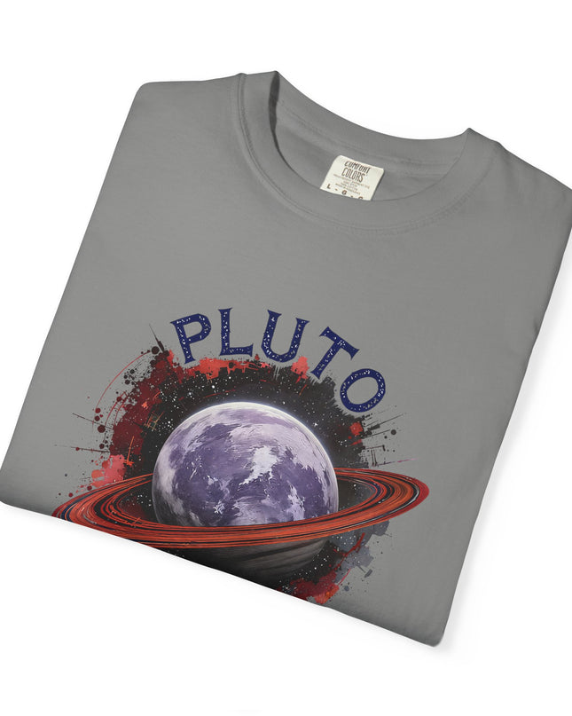 The 'Pluto, Never Forget!' Dram  Unisex Garment-Dyed T-shirt