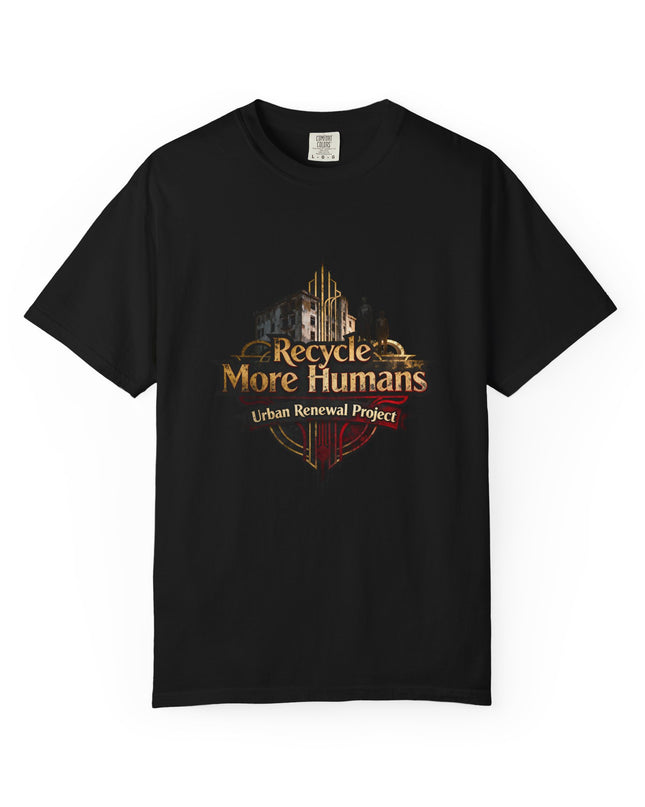 Recycle More Humans v1 Tee