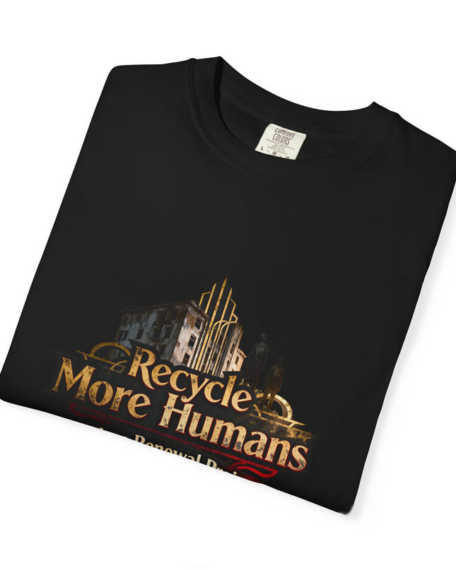 Recycle More Humans v1 Tee