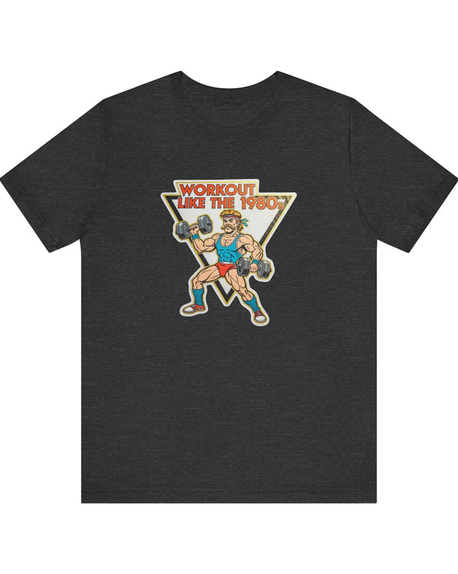 The 'Workout Like The 1980s' Muscle Man Tee