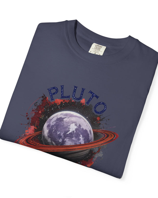 The 'Pluto, Never Forget!' Dram  Unisex Garment-Dyed T-shirt