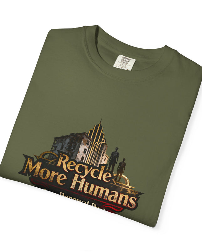 Recycle More Humans v1 Tee