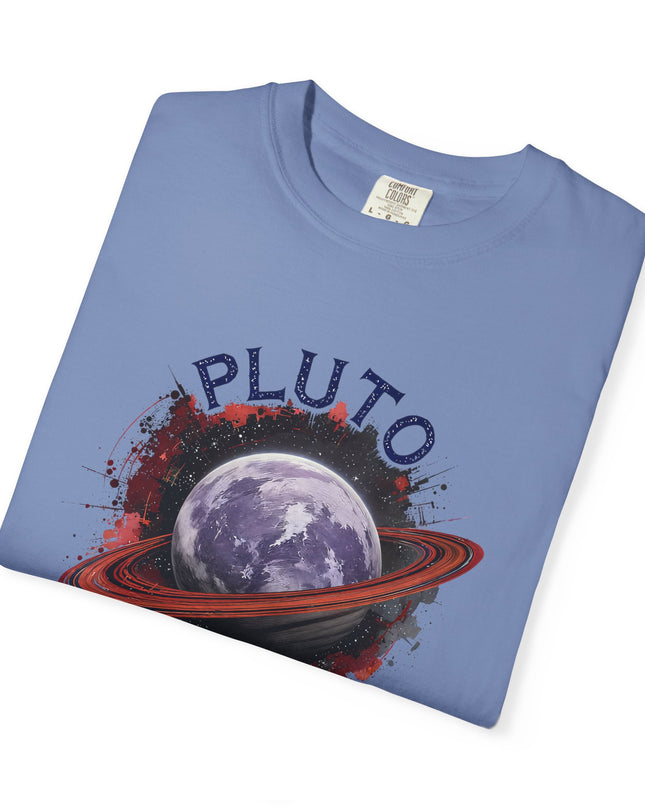 The 'Pluto, Never Forget!' Dram  Unisex Garment-Dyed T-shirt