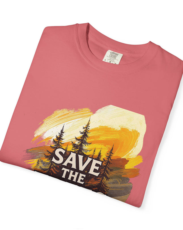 'Save The Trees!'  Unisex Garment-Dyed T-shirt