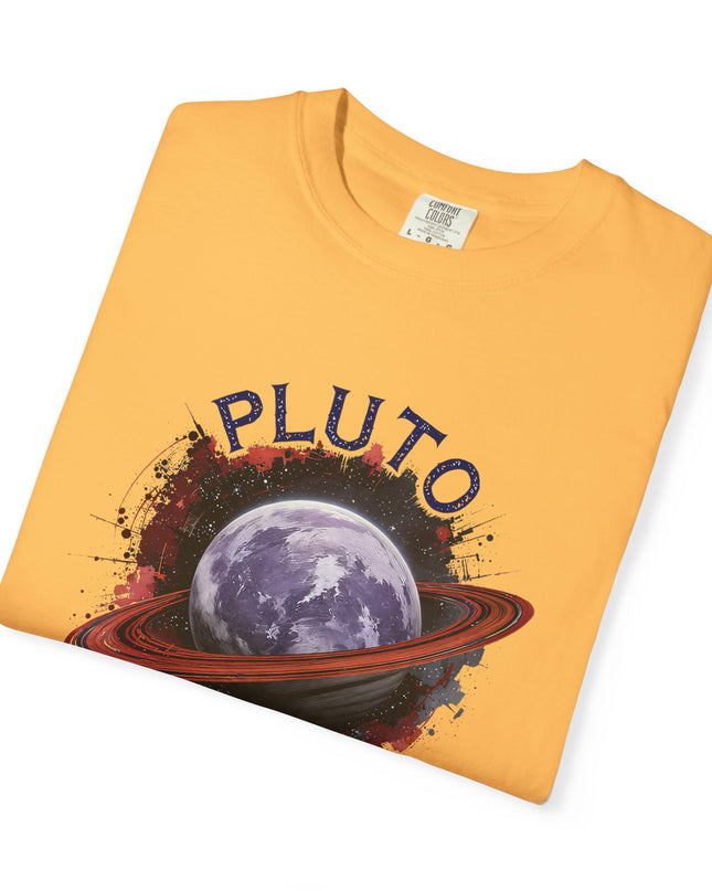 The 'Pluto, Never Forget!' Dram  Unisex Garment-Dyed T-shirt