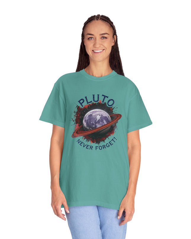 The 'Pluto, Never Forget!' Dram  Unisex Garment-Dyed T-shirt