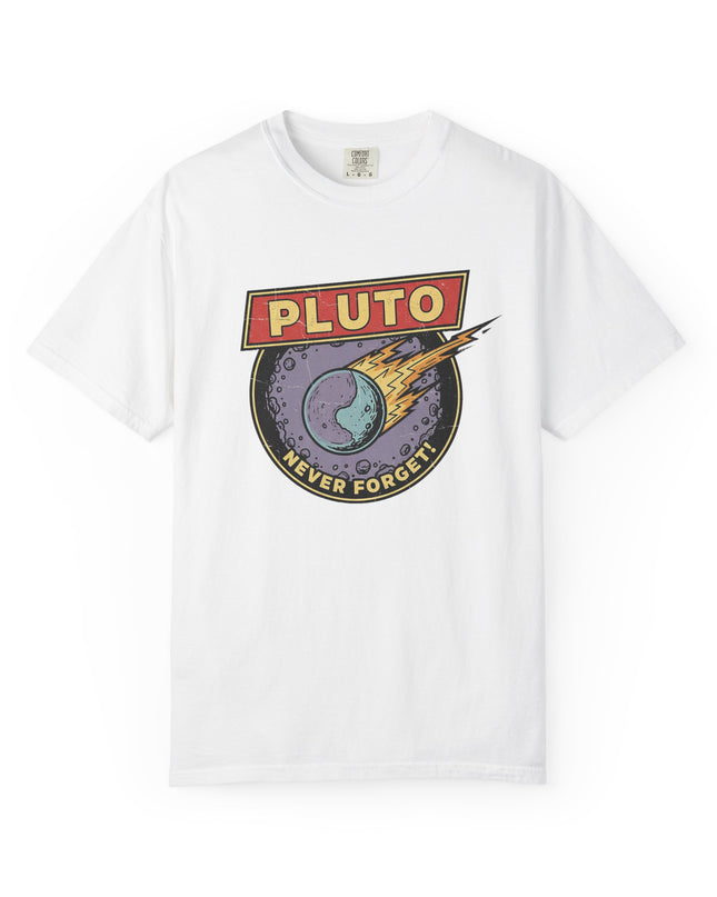 The 'Pluto, Never Forget!' Deco  Unisex Garment-Dyed T-shirt