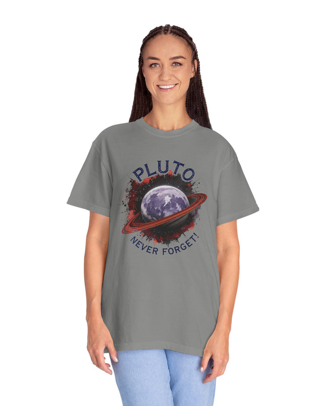 The 'Pluto, Never Forget!' Dram  Unisex Garment-Dyed T-shirt