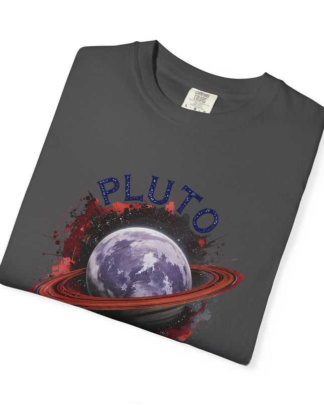The 'Pluto, Never Forget!' Dram  Unisex Garment-Dyed T-shirt