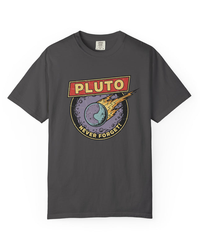 The 'Pluto, Never Forget!' Deco  Unisex Garment-Dyed T-shirt