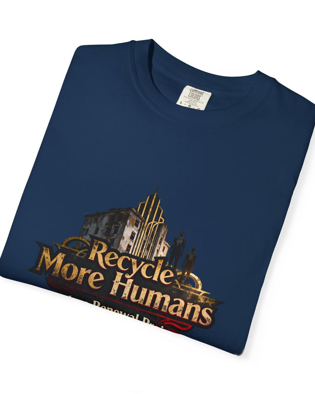 Recycle More Humans v1 Tee