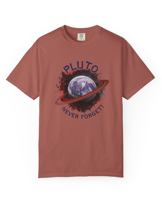 The 'Pluto, Never Forget!' Dram  Unisex Garment-Dyed T-shirt