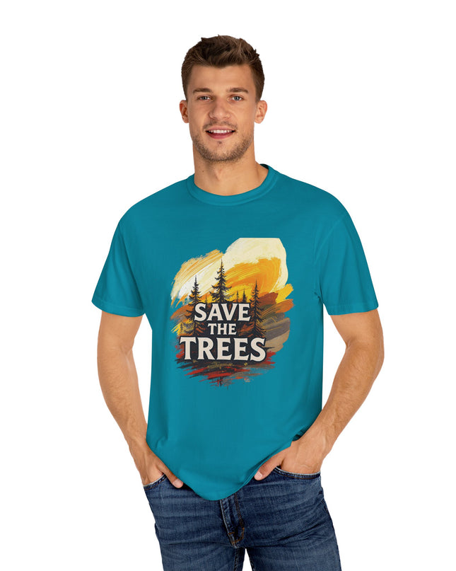 'Save The Trees!'  Unisex Garment-Dyed T-shirt