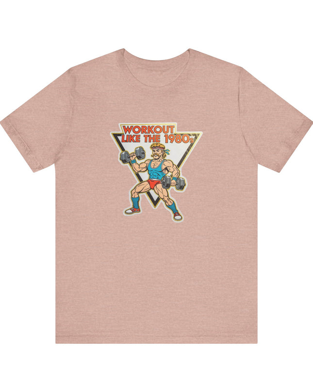 The 'Workout Like The 1980s' Muscle Man Tee
